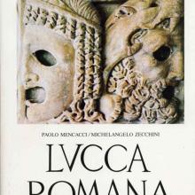 Il volume su "Lucca Romana"
